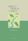 surco dehesa cauce