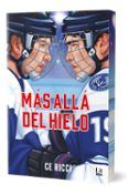 Más allá del hielo