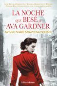 la noche que bese a ava gardner