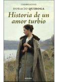 historia de un amor turbio