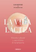 vida lactea historia cultural y anecdotica de la lactancia