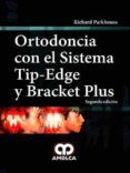 ortodoncia con el sistema tip-edge y bracket plus (2ª ed.)