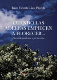 Cuando las adelfas empiecen a florecer?