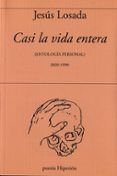 casi la vida entera