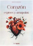Corazón de espinos y amapolas