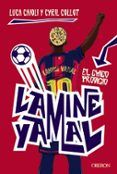 Lamine Yamal. El chico prodigio