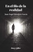 en el filo de la realidad