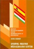spanyol-magyar kozgazdasagi szotar hungaro diccionario tecnico bili