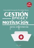 Gestión eficaz y motivación para enfermería