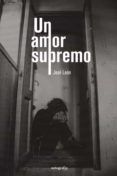 un amor supremo