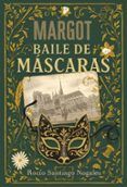 margot baile de mascaras