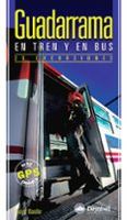 guadarrama en tren y en bus  20 excursiones