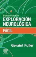 exploración neurológica fácil (6ª ed)