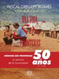 una vida sin fronteras