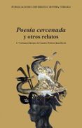 poesia cercenada y otros relatos