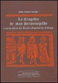 la tragedia de san hermenegildo 2 vols.