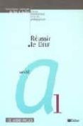 reussir le delf: unite a1 (incluye cd-rom)