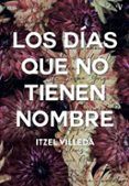 los dias que no tienen nombre