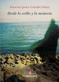 desde la orilla y la memoria