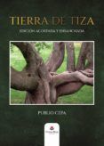 tierra de tiza edicion acortada y ensanchada