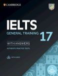 ielts 17 general training students book with answers with audio with resource bank