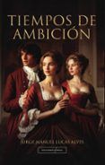 tiempos de ambicion