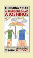 el hombre que amaba a los ninos