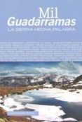 mil guadarramas: la sierra hecha palabra