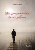 (i.b.d.) los pensamientos de mi silencio