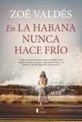 En La Habana nunca hace frío