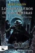 los caballeros de las sombras trilogia de las sombras i