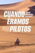 Cuando éramos pilotos