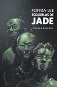 esquirlas de jade