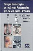 cirugia endoscopica de los senos paranasales y la base craneal an teri