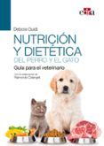 nutricion y dietetica del perro y el gato guia para el veterinario