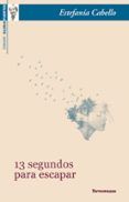 13 segundos para escapar