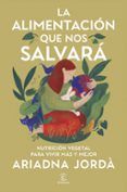 la alimentacion que nos salvara