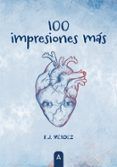 100 impresiones más