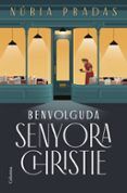 benvolguda senyora christie