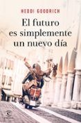 (pe) el futuro es simplemente un nuevo dia