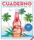 cuaderno blackie books (vol. 6): cuaderno de vacaciones para adultos