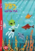 pb3 and the fish young eli readers 2