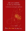 de la carne y de la piedra