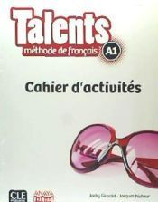 TALENTS, CAHIER D'ACTIVITES A1.