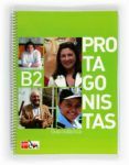 protagonistas b2 guia didactica ele