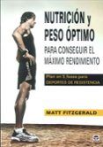 nutricion y peso optimo: para conseguir el maximo rendimiento: pl an e