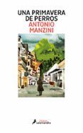 una primavera de perros (serie rocco schiavone 3)