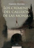 los crimenes del callejon de las monjas