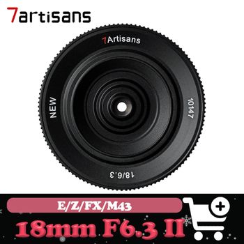 7artisans 18mm F6.3 II lente de tapa gran angular lente de paisaje lente de cámara personalizada para Sony E Fuji Canon Panasonic S5M43