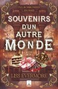 souvenirs d un autre monde una bomboneria en paris